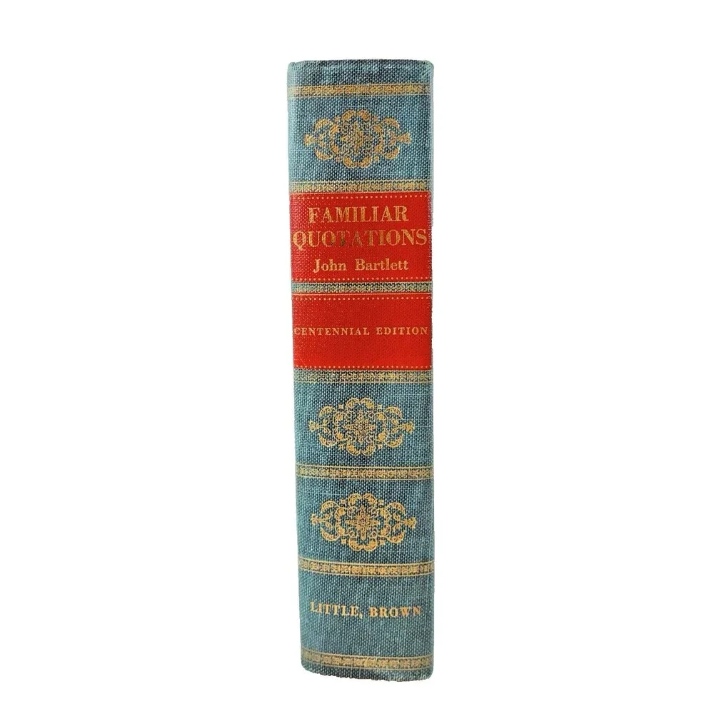Familiar Quotations by John Bartlett Vintage 1955 Hardback 10th Printing
